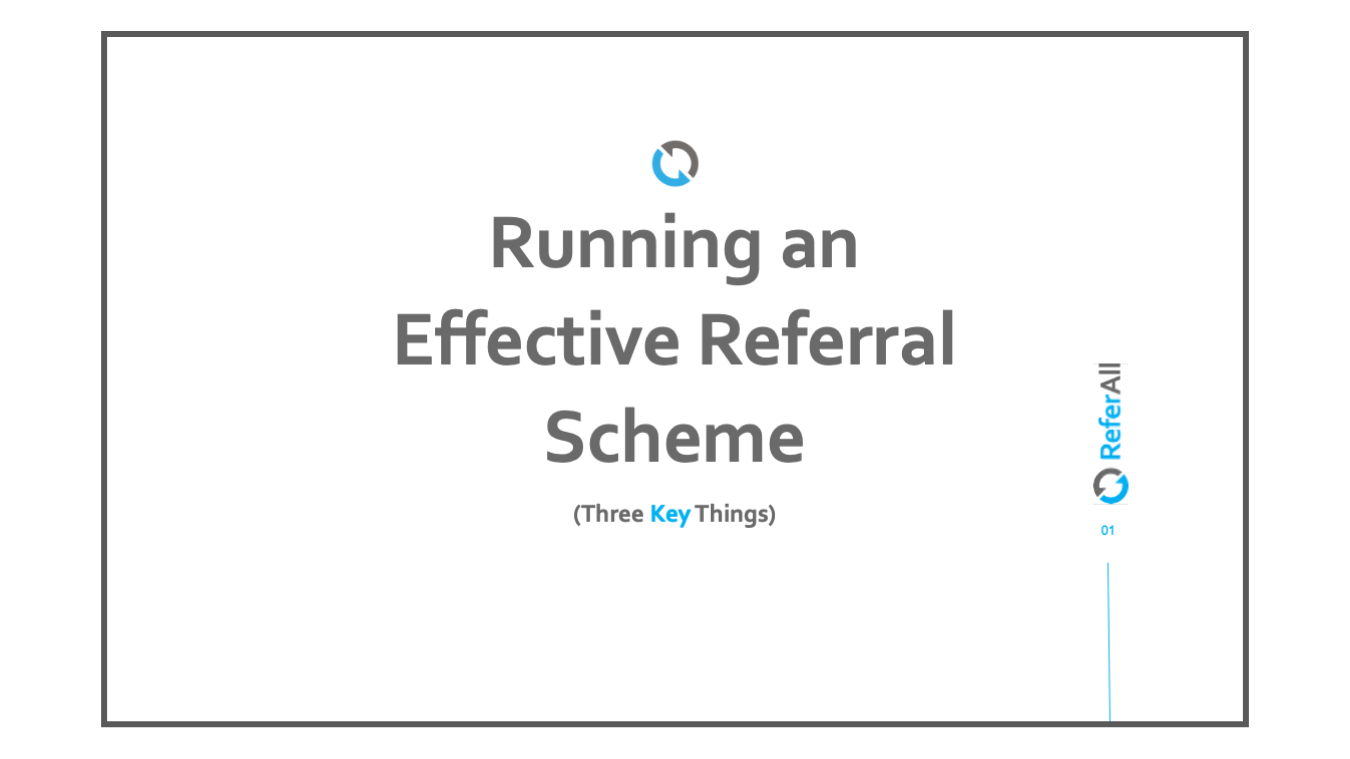 Running an Effective Referral Scheme_Three Key Things